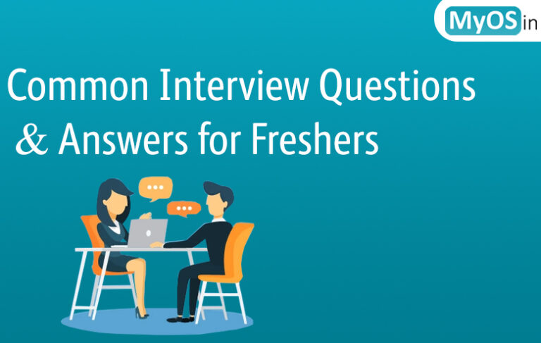 Common Interview Questions & Answers for Freshers - Career Blog